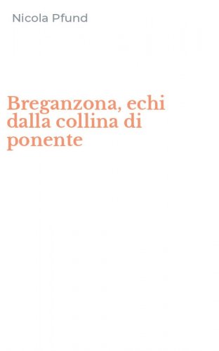 Breganzona, echi dalla collina di ponente