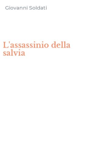 L'assassinio della salvia