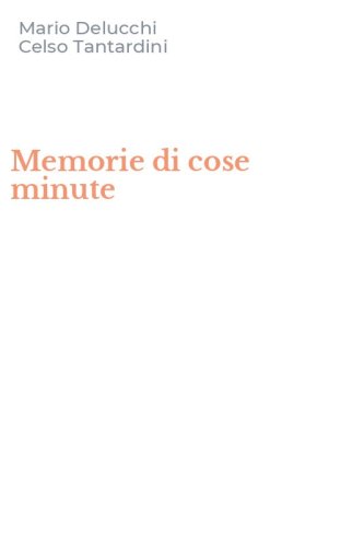 Memorie di cose minute