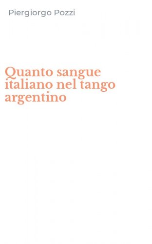 Quanto sangue italiano nel tango argentino