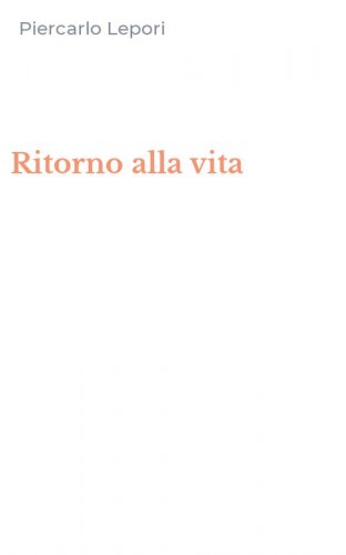 Ritorno alla vita