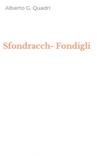 Sfondracch-Fondigli