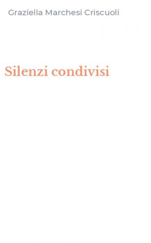 Silenzi condivisi