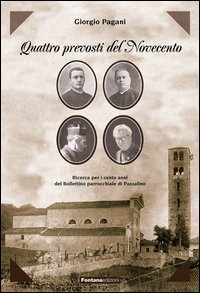 Quattro prevosti del Novecento