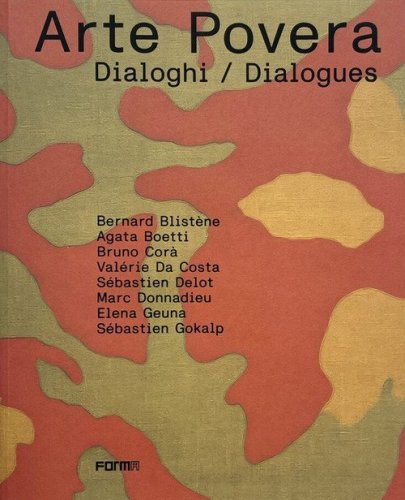 Arte povera. Dialoghi-Dialogues