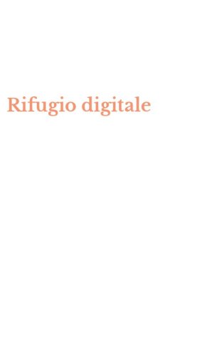 Rifugio digitale