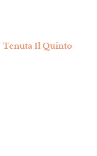 Tenuta Il Quinto