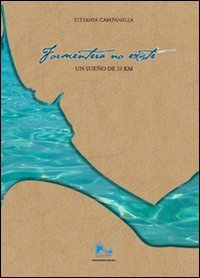 Formentera no existe. Un sue&ntilde;o de 23 km