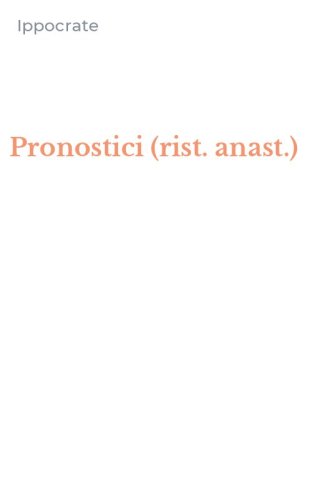 Pronostici (rist. anast.)