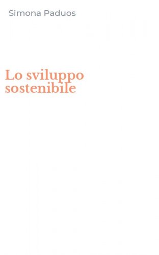 Lo sviluppo sostenibile