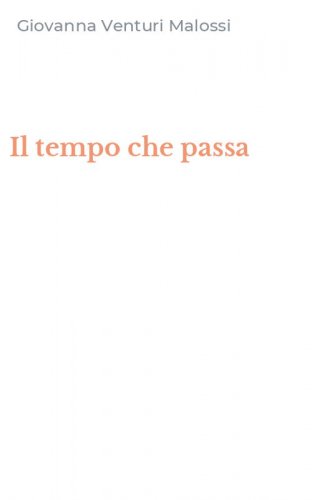 Il tempo che passa