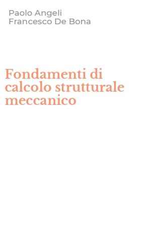 Fondamenti di calcolo strutturale meccanico
