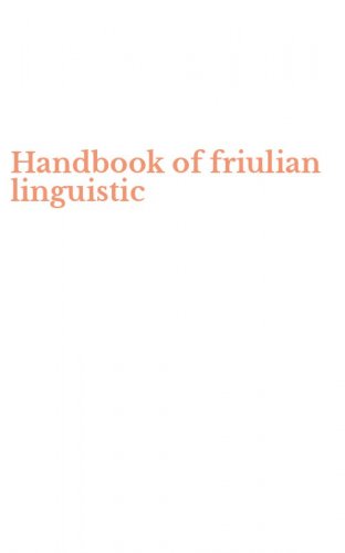 Handbook of friulian linguistic