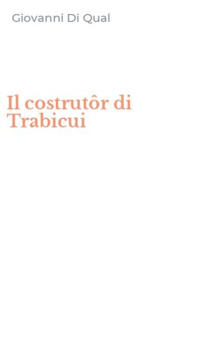 Il costrut&ocirc;r di Trabicui