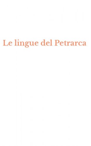 Le lingue del Petrarca
