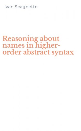 Reasoning about names in higher-order abstract syntax