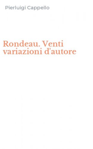 Rondeau. Venti variazioni d'autore