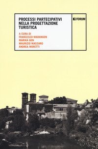 Processi partecipativi nella progettazione turistica