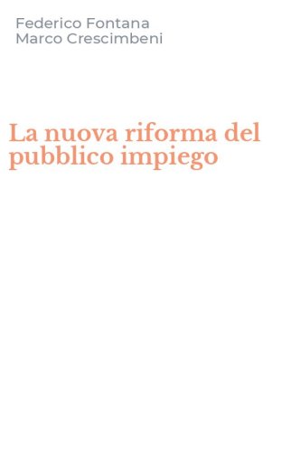 La nuova riforma del pubblico impiego