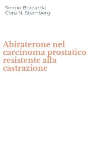 Abiraterone nel carcinoma prostatico resistente alla castrazione