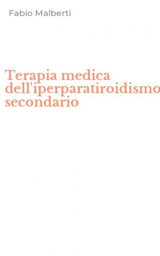 Terapia medica dell'iperparatiroidismo secondario