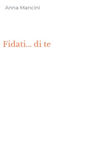Fidati... di te