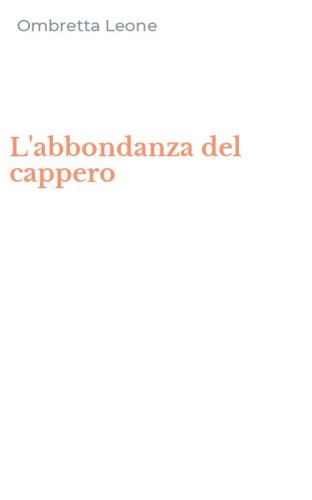 L'abbondanza del cappero