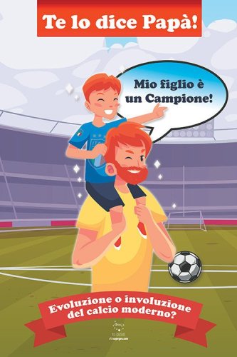 Te lo dice pap&agrave;. Mio figlio &egrave; un campione!