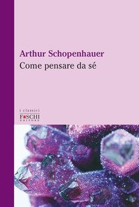 Come pensare da s&eacute;