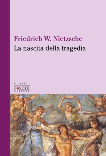 La nascita della tragedia