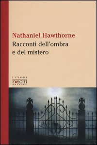 Racconti dell'ombra e del mistero
