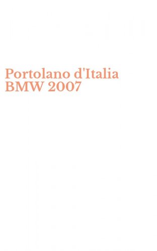 Portolano d'Italia BMW 2007