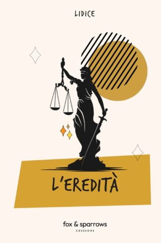 L'eredit&agrave;