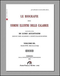 Le biografie degli uomini illustri delle Calabrie