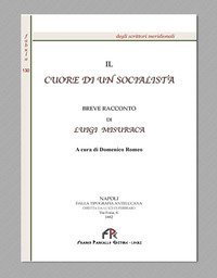 Il cuore di un socialista (rist. anast. Napoli, 1882)
