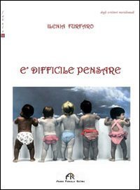 &Egrave; difficile pensare