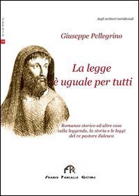 La legge &egrave; uguale per tutti
