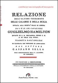 Relazione dell'ultimo terremoto delle Calabrie e della Sicilia