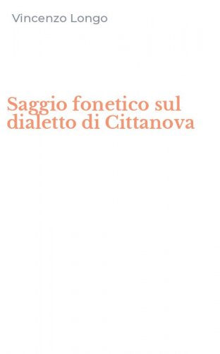 Saggio fonetico sul dialetto di Cittanova
