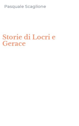 Storie di Locri e Gerace