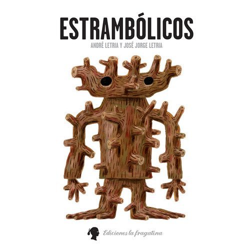 Estrambolic&oacute;s