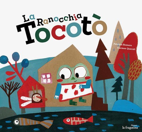 La ranocchia Tocot&ograve;
