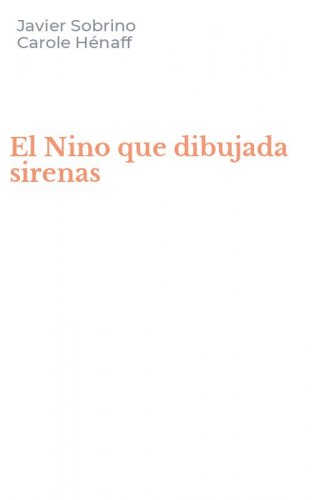 El Nino que dibujada sirenas