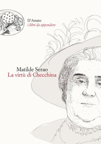La virt&ugrave; di Checchina
