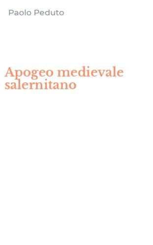 Apogeo medievale salernitano