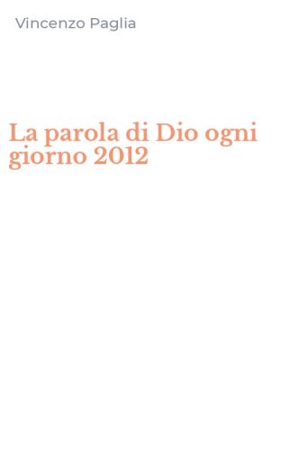 La parola di Dio ogni giorno 2012