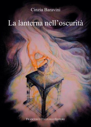 La lanterna nell'oscurit&agrave;