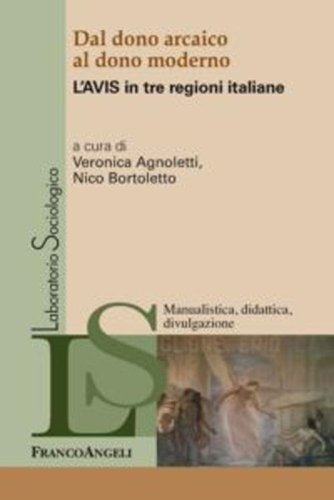 Dal dono arcaico al dono moderno. L'Avis in tre regioni italiane