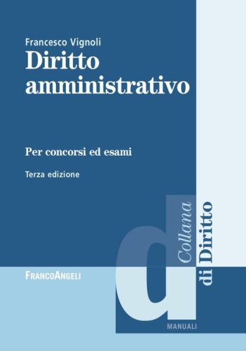 Diritto amministrativo per concorsi ed esami