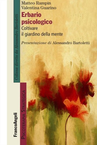 Erbario psicologico. Coltivare il giardino della mente